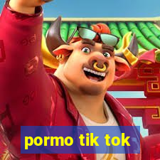 pormo tik tok